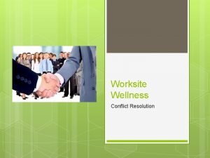 Worksite Wellness Conflict Resolution Office Video Clip http
