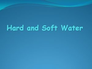 What does hard water mean