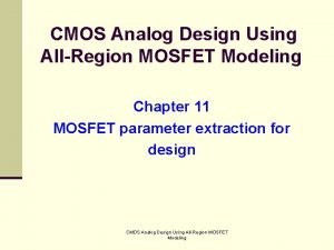 CMOS Analog Design Using AllRegion MOSFET Modeling Chapter