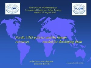 Joint EASOM NUM Meeting on Occupational Health and