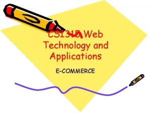 E commerce architecture and technologies in web technology