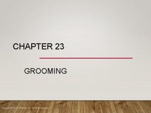 Chapter 23 grooming