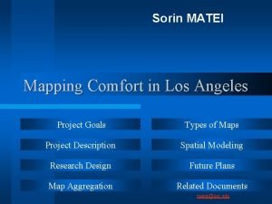 Sorin MATEI Mapping Comfort in Los Angeles Project