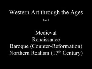Western Art through the Ages Part 1 Medieval