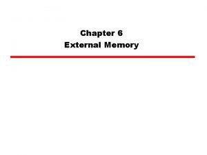 Types of external memory