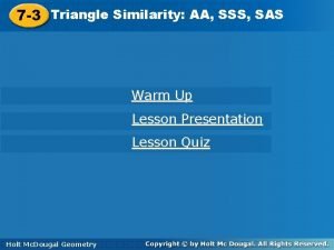 Triangle similarity aa sss sas