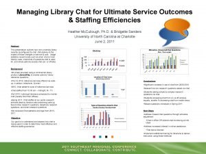 Managing Library Chat for Ultimate Service Outcomes Staffing