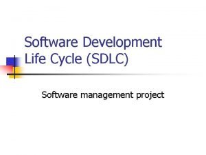Software Development Life Cycle SDLC Software management project