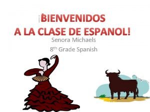 Bienvenidos a la clase de español