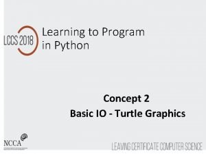 Learning to Program in Python Concept 2 Basic