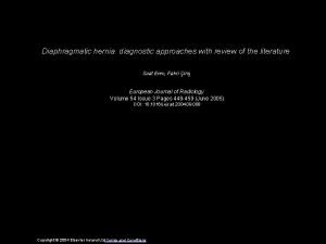 Diaphragmatic hernia diagnostic approaches with review of the