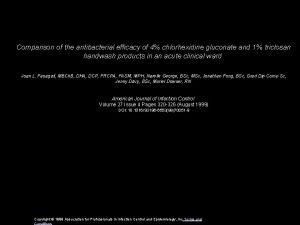 Comparison of the antibacterial efficacy of 4 chlorhexidine