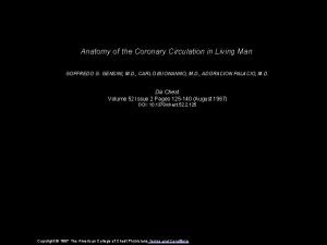 Anatomy of the Coronary Circulation in Living Man