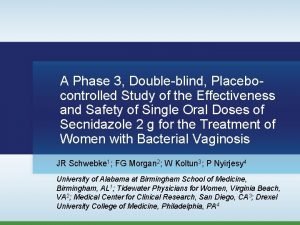 A Phase 3 Doubleblind Placebocontrolled Study of the