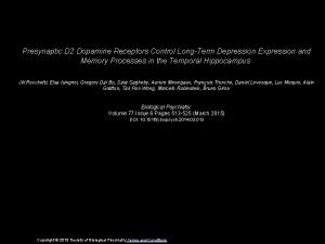 Presynaptic D 2 Dopamine Receptors Control LongTerm Depression