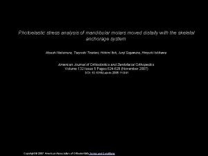 Photoelastic stress analysis of mandibular molars moved distally