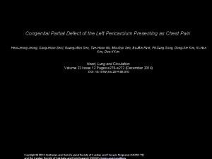 Congenital Partial Defect of the Left Pericardium Presenting