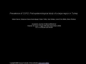 Prevalence of COPD First epidemiological study of a