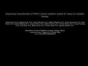 Biophysical characteristics of HIMAC clinical irradiation system for