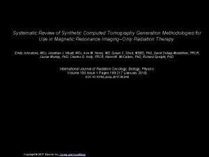 Systematic Review of Synthetic Computed Tomography Generation Methodologies