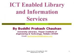 ICT Enabled Library and Information Services By Buddhi