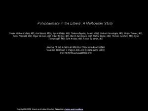 Polypharmacy in the Elderly A Multicenter Study Yesim