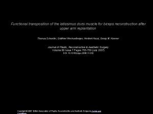 Functional transposition of the latissimus dorsi muscle for