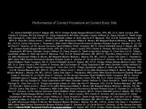 Performance of Correct Procedure at Correct Body Site