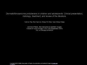 Dermatofibrosarcoma protuberans in children and adolescents Clinical presentation