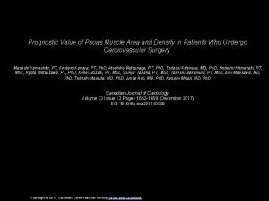 Prognostic Value of Psoas Muscle Area and Density