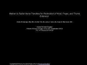 Median to Radial Nerve Transfers for Restoration of