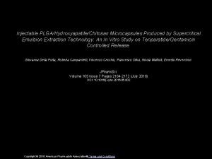 Injectable PLGAHydroxyapatiteChitosan Microcapsules Produced by Supercritical Emulsion Extraction