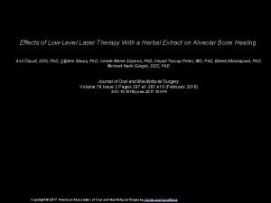 Effects of LowLevel Laser Therapy With a Herbal