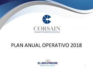 PLAN ANUAL OPERATIVO 2018 1 VISIN MISIN Y