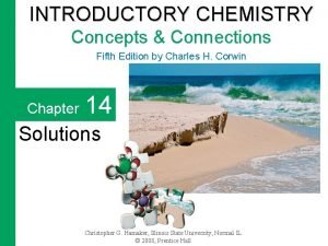 INTRODUCTORY CHEMISTRY Concepts Connections Fifth Edition by Charles