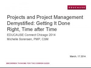 Projects and Project Management Demystified Getting It Done