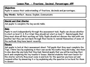 Lesson Plan Fractions Decimal Percentages APP Objectives Pupils