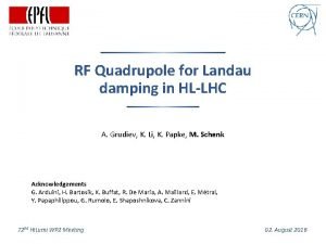 RF Quadrupole for Landau damping in HLLHC A