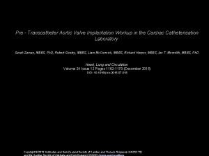 Pre Transcatheter Aortic Valve Implantation Workup in the