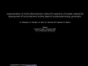 Implementation of multicriteria decision method for selection of Implementation of multicriteria decision method for selection of