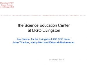Ligo science education center