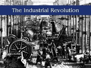 Industrial revolution essential questions