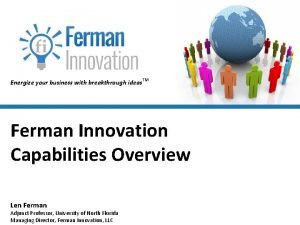 Energize your business with breakthrough ideas TM Ferman