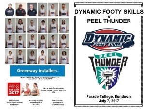 Dynamic footy skills