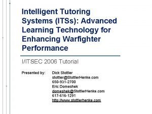 Intelligent Tutoring Systems ITSs Advanced Learning Technology for