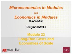 Microeconomics in Modules and Economics in Modules Third