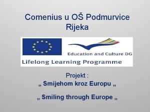 Comenius u O Podmurvice Rijeka Projekt Smijehom kroz