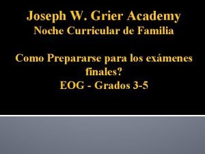 Joseph W Grier Academy Noche Curricular de Familia