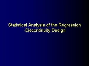 Statistical Analysis of the Regression Discontinuity Design Analysis