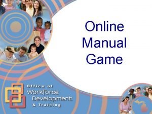 Online Manual Game Online Manual Game View in